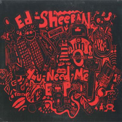 Виниловая пластинка ED SHEERAN  You Need Me 5498521 Atlantic 2016 UK Рок