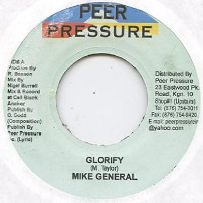 7-дюймовая пластинка MIKEY GENERAL - Glorify Peer Pressure 2003 Ямайка Регги, Ска и Даб