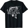 Reel Cool Papa Fishing Dad Father'S Day Fisherman Fish Unisex T-Shirt
