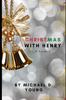 Книга Christmas With Henry : A Tale of Holiday Hope