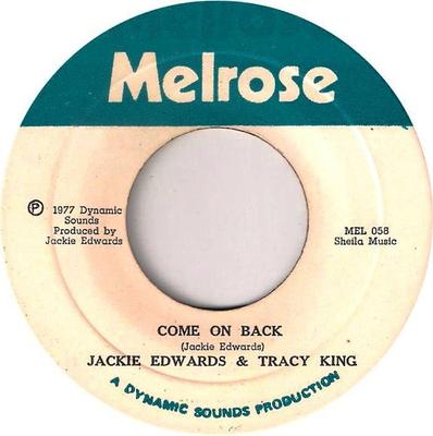 7-дюймовая пластинка JACKIE EDWARDS & TRACY KING - Come On Back MEL058 Melrose 1977 Ямайка Регги, Ска и Даб Б/У