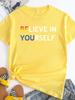 Верь в себя Цветной принт букв Женская футболка с коротким рукавом и круглым вырезом Свободная футболка Женская футболка Топы Camisetas Mujer
