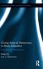 Книга Giving Voice To Democracy In Music Education : Diversity and Social Justice In the Classroom