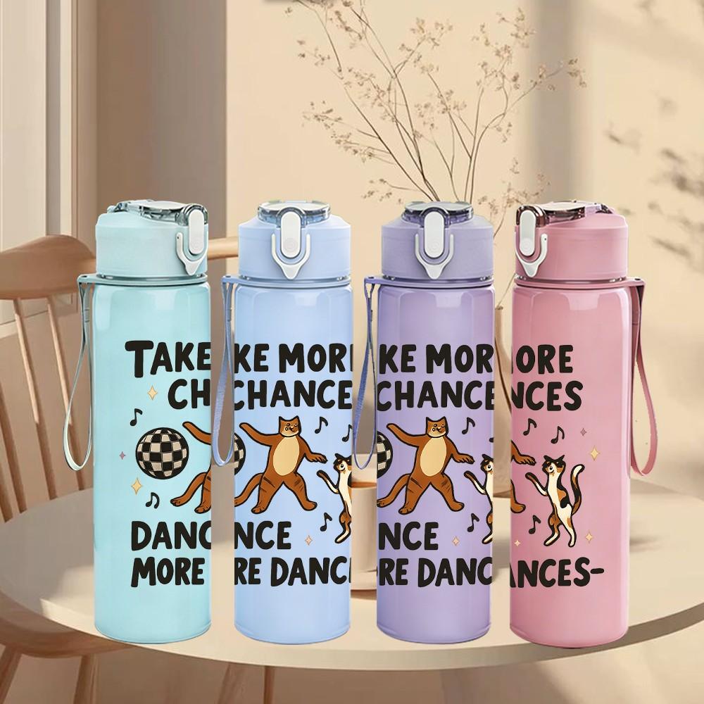 1PC Take More Chances Quote Text 750ml Color Plastic Sports Water Bottle Leakproof Flip Straw Lid For Sports Office Home Use