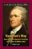 Книга Hamilton's Way : How To Return America's Factories and Create 50 Million Jobs!