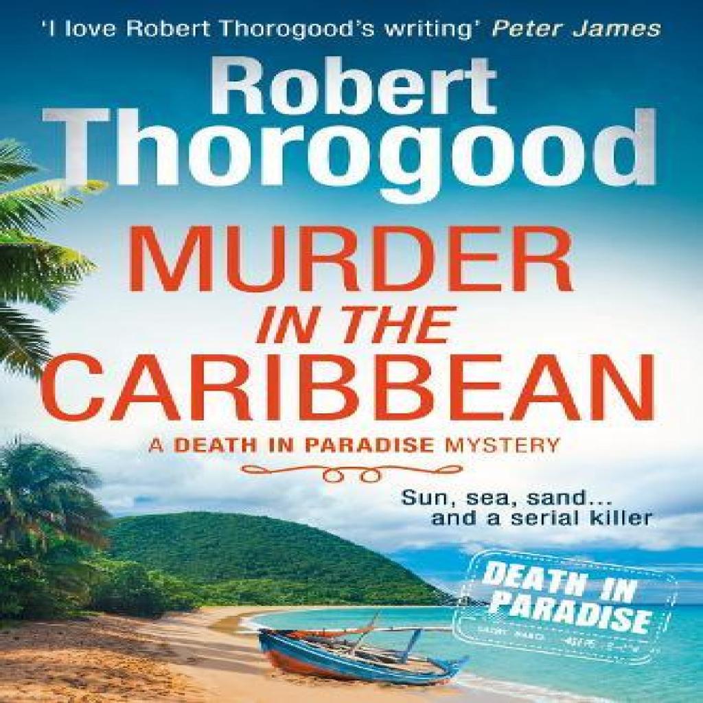 Murder in the Caribbean by Robert Thorogood Paperback Book 9780008238193