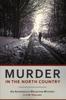 The Murder In The North Country Book