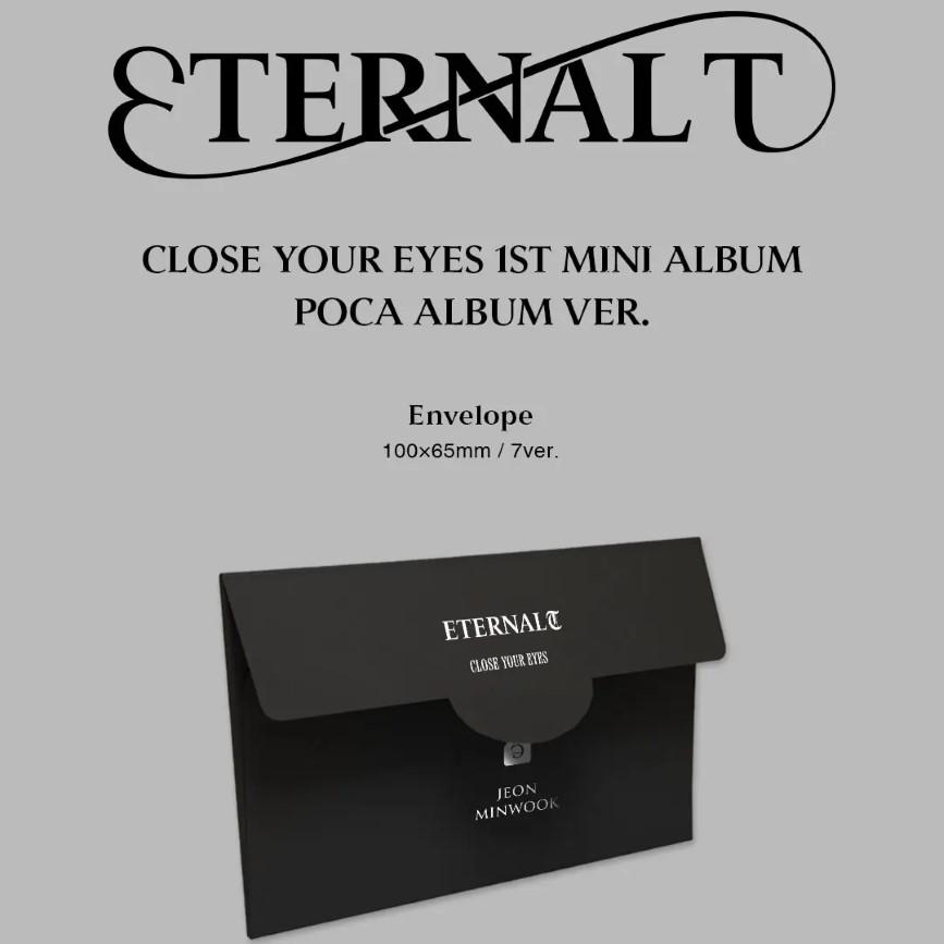 CLOSE YOUR EYES [ETERNALT] 1-й мини-альбом POCA ALBUM