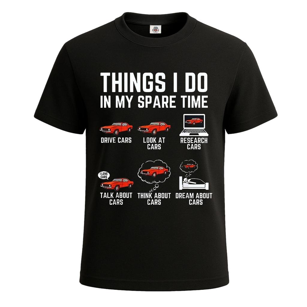 Things i do in my spare time car lovers fun tshirt for mens novelty tee top