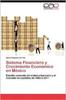 Книга Sistema Financiero Y Crecimiento Economico En Mexico