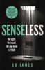 Книга Senseless : the Most Chilling Crime Thriller of the Year