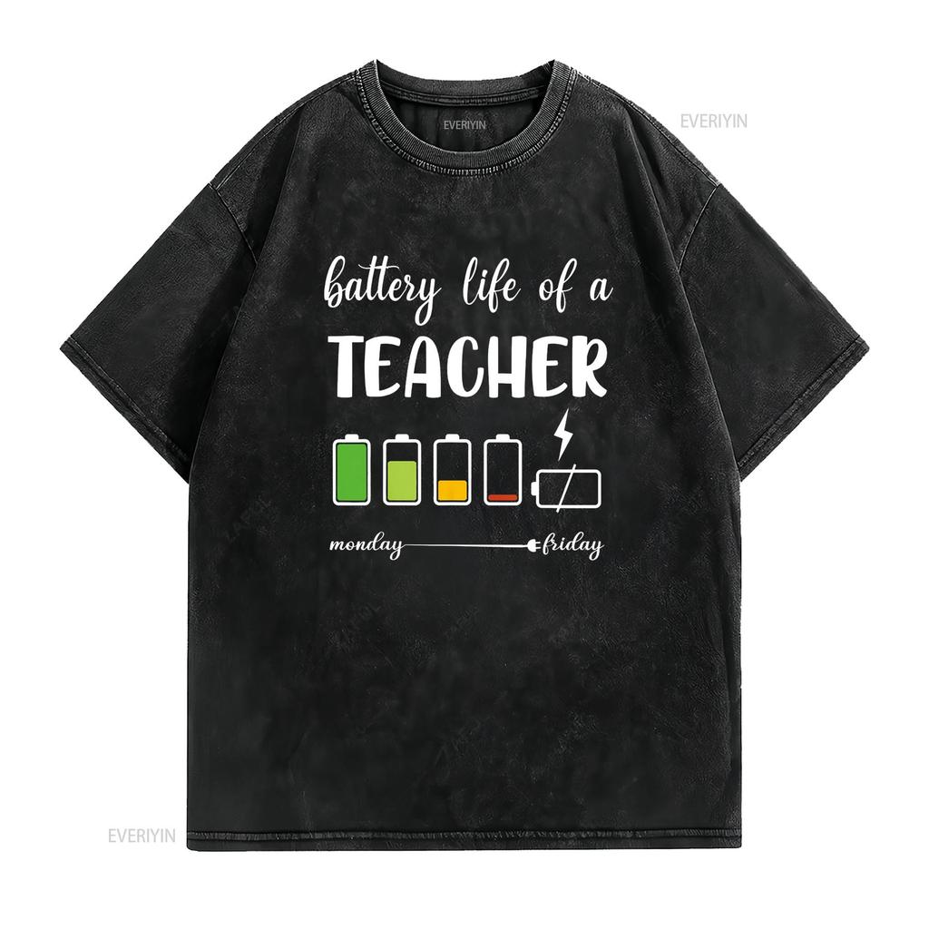 Funny Battery Life of a Teacher T Shirt vintage Washed Casual fashion Unisex designer clothes homme streetwear Versatile