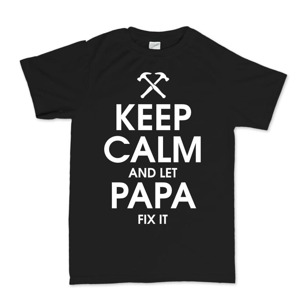 Keep Calm and Let Papa Fix it Father's Day Gift for Dad Mens T-Shirt Tee Top T-Shirt - R431