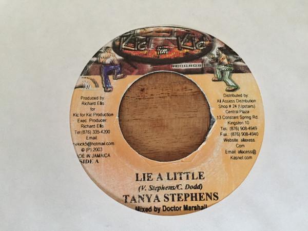 7-дюймовая пластинка TANYA STEPHENS Lie a Little NONE Kic For Kic R 2003 Ямайка Регги Ска Даб Б/у