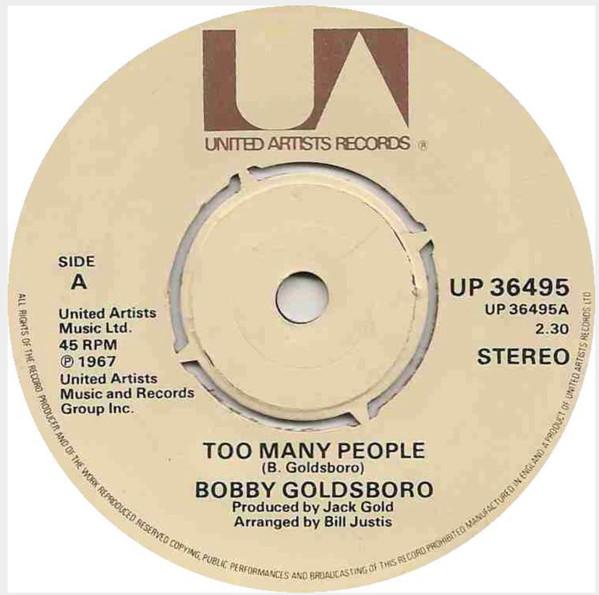 7inch Record BOBBY GOLDSBORO - Too Many People UP36495 United Artists  1979 UK Soul/Funk Used