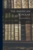 Книга The American Scholar : An Address