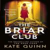 The Briar Club by Kate Quinn Paperback Book 9780008643584