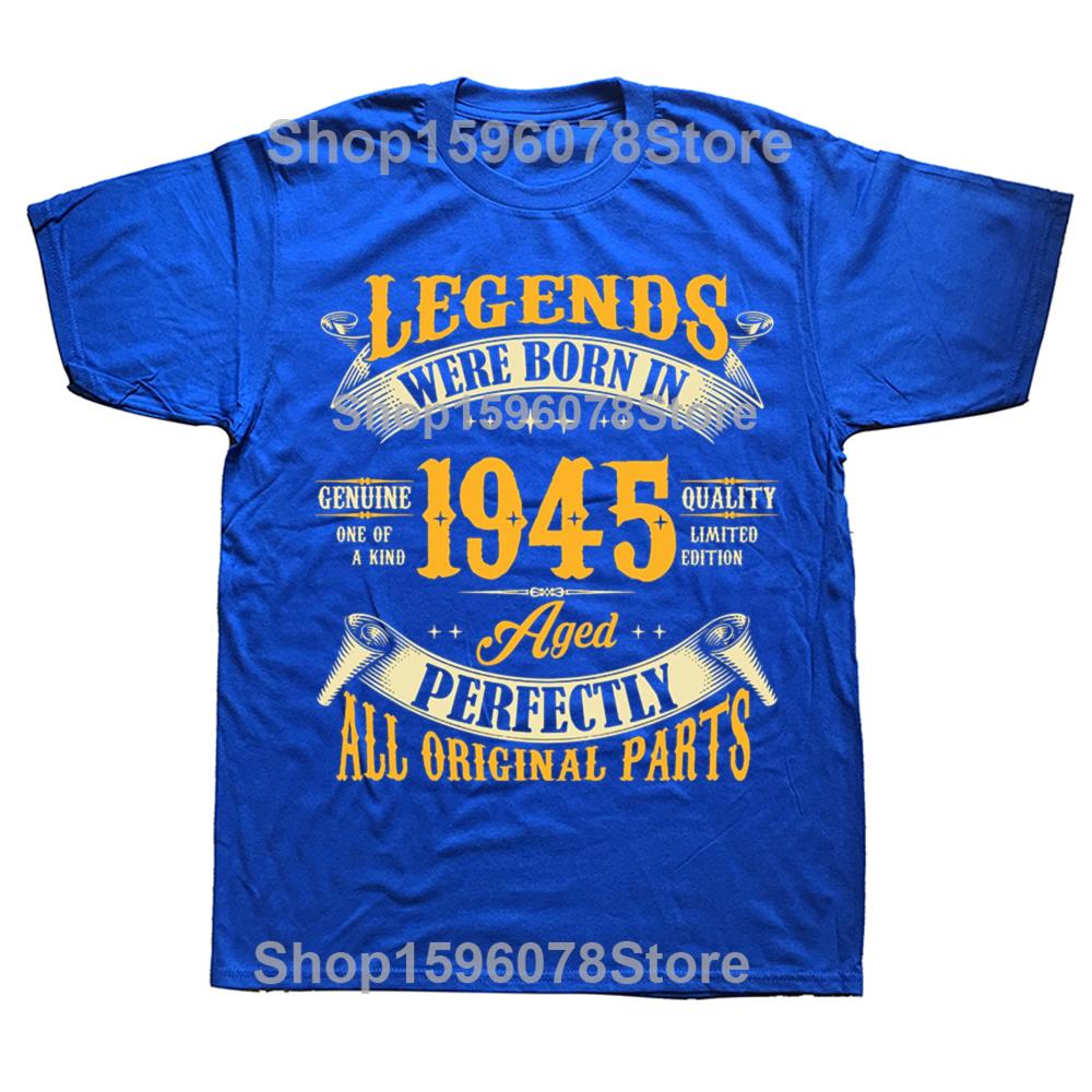 Funny 80th Birthday Legends were Born in 1945 Tshirts Men Womens Fashion Casual Tshirt 80 Years Old Grandpa Oversized T Shirt