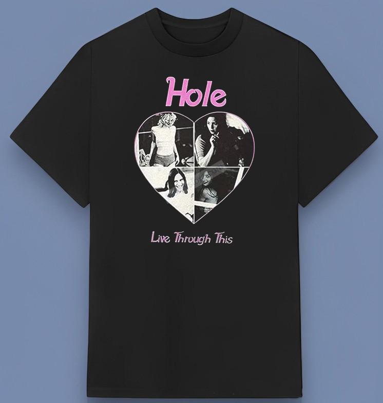 Hole Live Through This Band T-Shirt Unisex T-Shirt