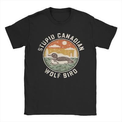 Stupid Canadian Wolf Bird Funny Loon Humor Cotton TShirts for Men Summer Y2K TShirts Breathable Novelty Tee Shirt Design Tops
