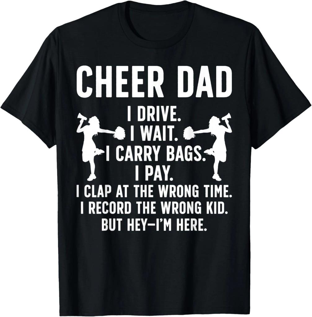 Cheer Dad Cheerleading Dad of A Cheerleader Father T- Shirt
