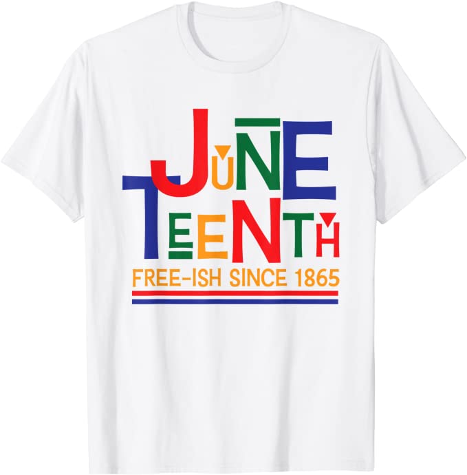 Its The Juneteenth for Me Freeish Since 1865 Independence Day TShirt Black Pride with Pan African Flag Graphic Tee Tops Gift
