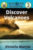 Книга Discover Volcanoes : Level 2 Reader