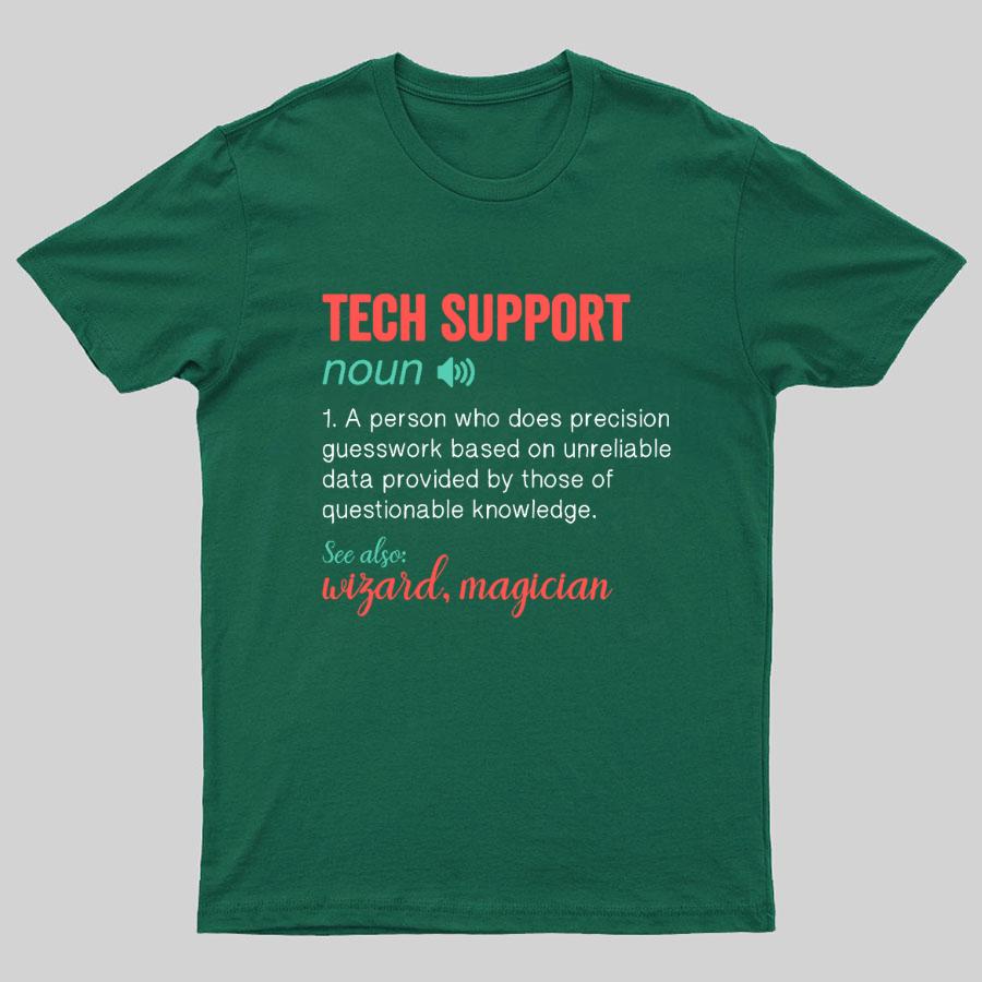 Funny Tech Support Definition IT Humor Tee - Computer 100% Cotton Summer Casual Cool Loose T-Shirt