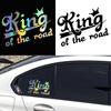 G166 20X15CM King of the Road Funny Car Sticker Vinyl Decal Waterproof Car Auto Stickers On Car Truck Bumper Rear Window