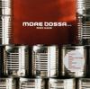 CD BOSSA TRES - More Bossa...Remix Album 8573823232 Yellow Producti 2000 Europe Dance & Electronica Used