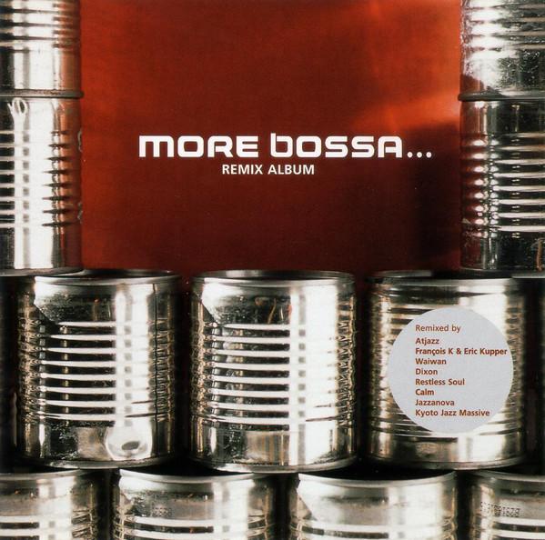CD BOSSA TRES - More Bossa...Remix Album 8573823232 Yellow Producti 2000 Europe Dance & Electronica Used