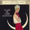 7inch Record MANTOVANI & HIS ORCHESTRA - Clair De Lune LS3 LONDON 1965 Japan Obi Classical Used