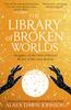 Книга The Library of Broken Worlds