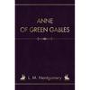 Anne of Green Gables Classic Novel Paperback by Createspace Independent Publishing Platform