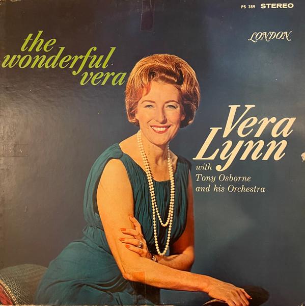 Виниловая пластинка VERA LYNN, TONY OSBORNE & HIS ORCHE - The Wonderful Vera PS359 London Records 1964 US Pop Б/у