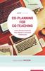 Книга Co-Planning for Co-Teaching : Time-Saving Routines That Work In Inclusive Classrooms