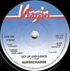 7inch Record SUPERCHARGE - Get Up And Dance VS170 Virgin 1976 UK Soul/Funk Used