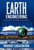 Книга Earth Engineering : Perspectives, Principles, and Practices