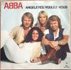 7-дюймовая пластинка ABBA - Angeleyes / Voulez-Vous SEPC7499 Epic 1979 Великобритания Поп Б/У
