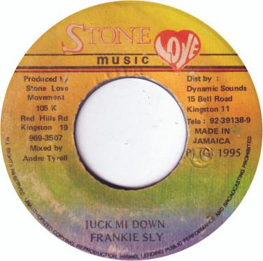 7-дюймовая пластинка FRANKIE SLY - Juck Mi Down NONE Stone Love Musi 1995 Ямайка Регги, Ска и Даб Б/У