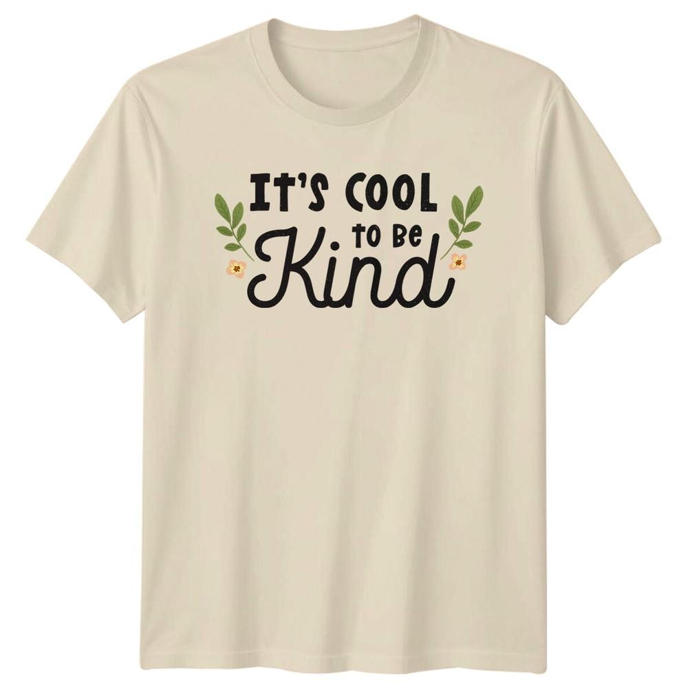 Its Cool To Be Kind TShirt Positive Quote Graphic Tee Kindness