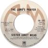 7inch Record SISTER JANET MEAD - The Lord's Prayer AM1491 A&M Records 1973 Canada Rock Used