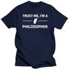 Trust Me I'm A Philosopher T Shirts Men Cool Summer Short Sleeve Cotton Philosophy Job Profession T-shirts Tops#Color