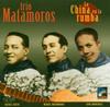 CD TRIO MATAMOROS - Китай В Румбе TCD039 Tumbao Cuban Cl 1999 Не из Японии Латиноамериканский Б/У