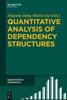 The Quantitative Analysis of Dependency Structures Book