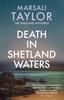Книга Death In Shetland Waters : The Compelling Murder Mystery Series