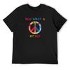 You Want a PEACE of Me? T-Shirt Summer Top Street Wear Cotton Graphic Tees Shirts Men Graphic