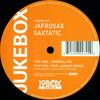 12-дюймовая пластинка JAFROSAX - Saxtatic 19BOX023 19Box Recording 2006 Япония Танцевальная и Электронная Б/У