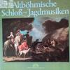 LP Record JOHANN PEZEL , HEINRICH IGNAZ FRANZ - Altböhmische Schloß- Und Jagdmusike 25254XGK Supraphon 1978 Germany Classical Used