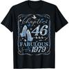 Chapter 46 Fabulous Since 1979 46th Diamond Birthday Queen T-Shirt